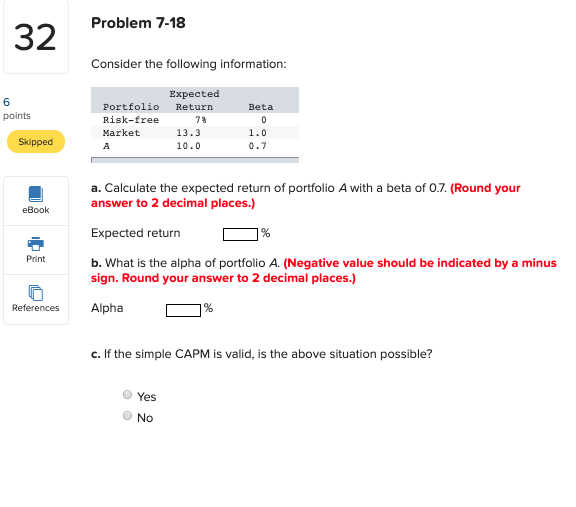 Problem 7-18 37 Consider the following information: Beta points Portfolio Risk-free