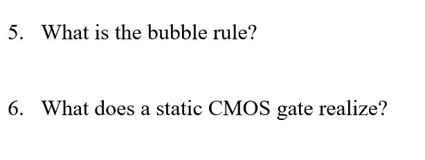  5. What is the bubble rule? 6. What does a static
