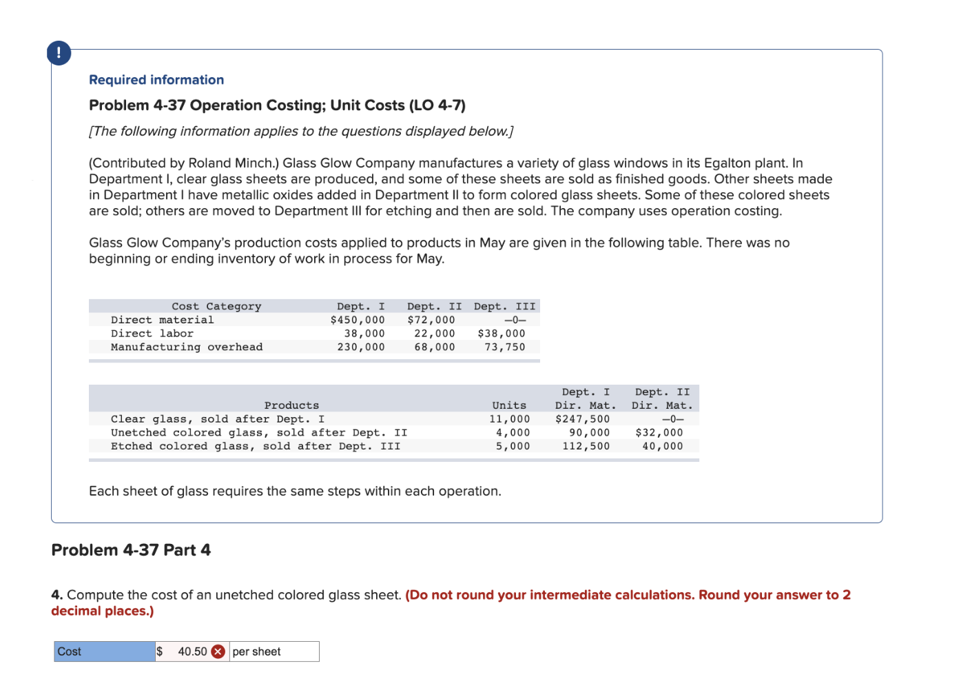 Required information Problem 4-37 Operation Costing; Unit Costs (LO 4-7) [The