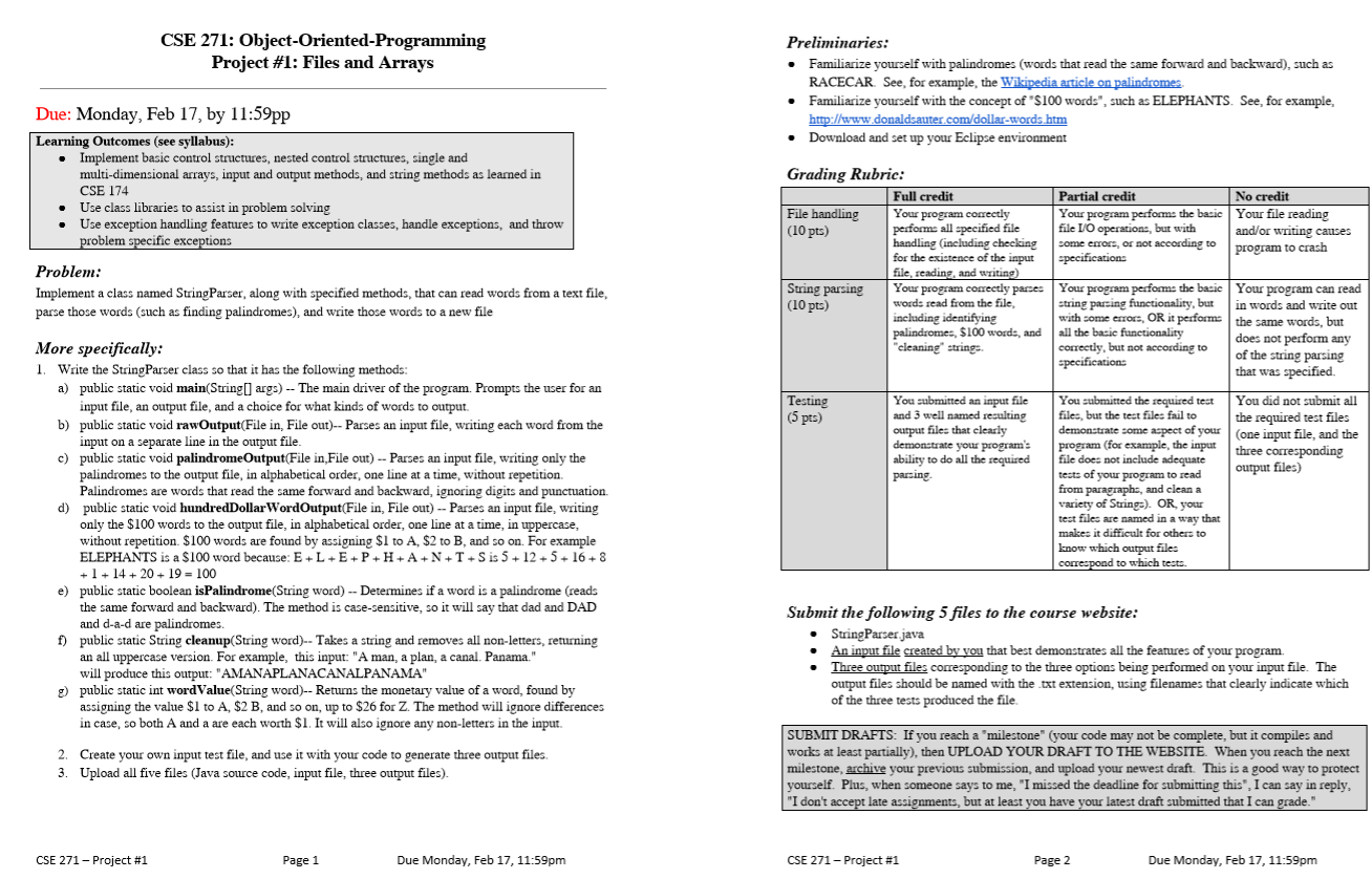  CSE 271: Object-Oriented-Programming Project #1: Files and Arrays Preliminaries: Familiarize yourself