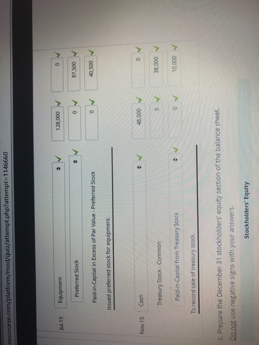 Balance sheet Presentation The stockholders equity accounts of Windham Corporation at January