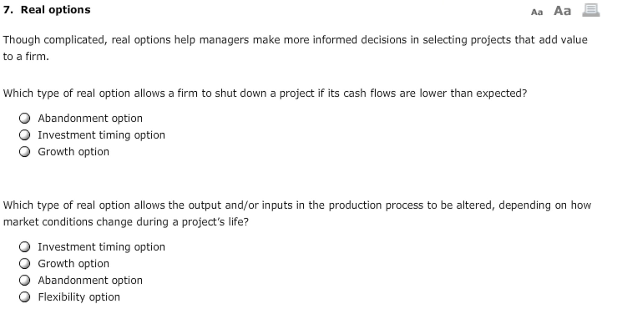 Aa Aa E. 7. Real options Though complicated, real options help