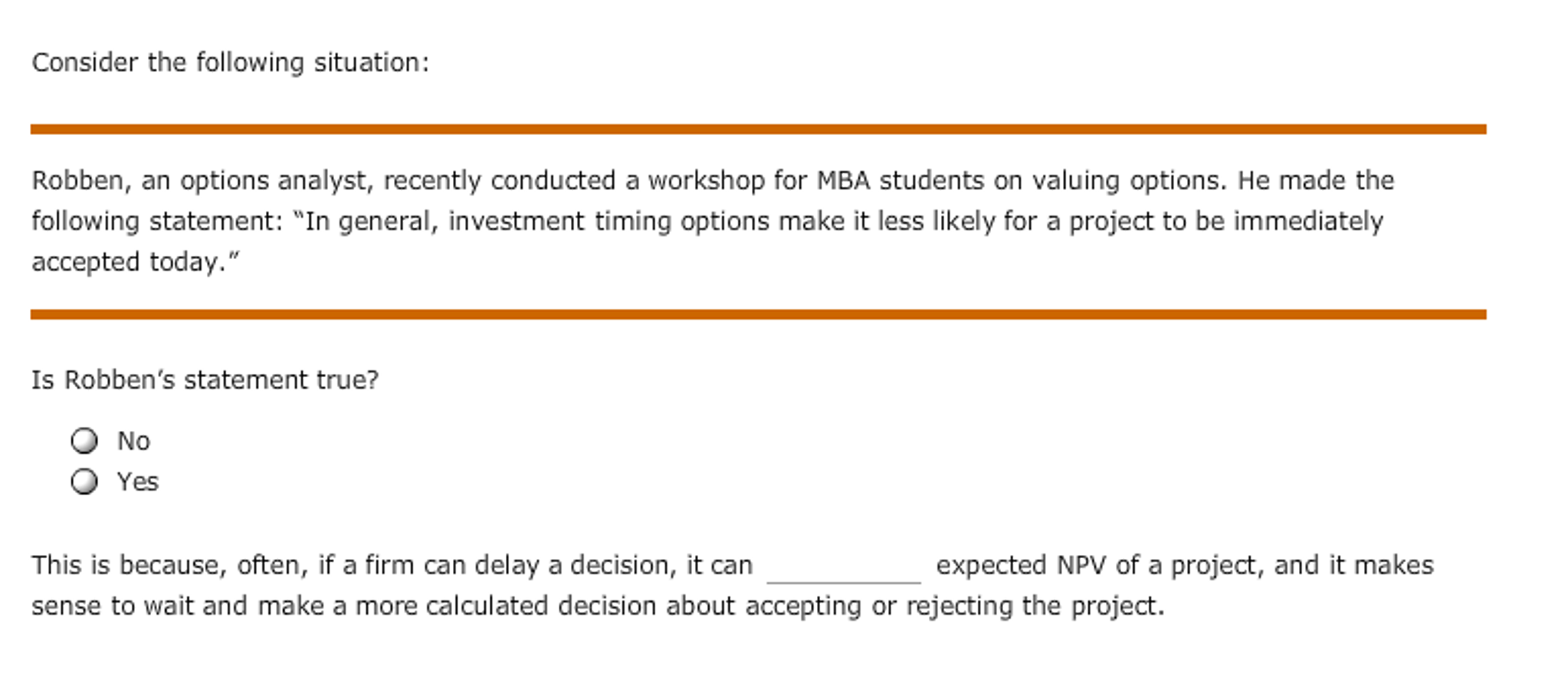 managers make more informed decisions in selecting projects that add value to