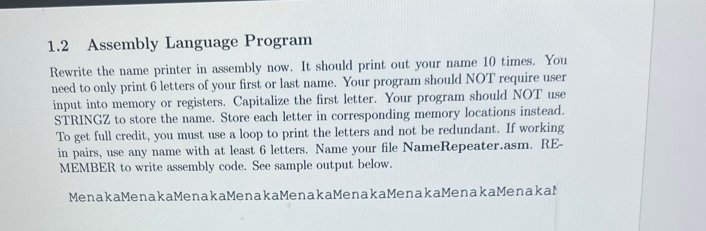 1.2 Assembly Language Program Rewrite the name (Evelyn) printer in assembly
