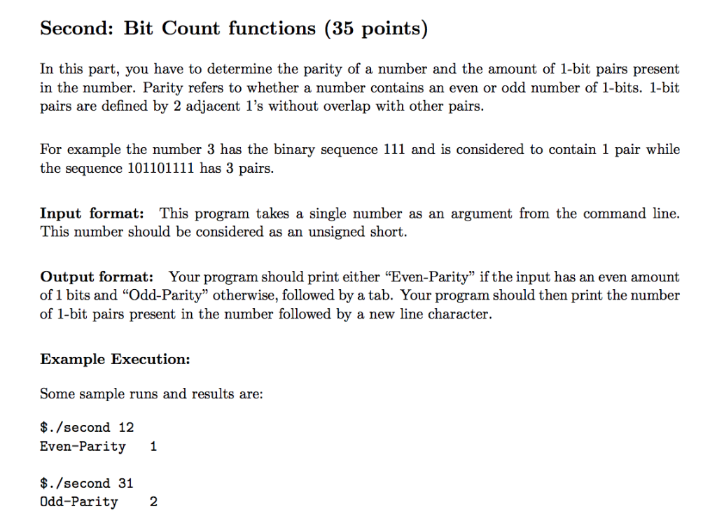  please write in C. Second: Bit Count functions (35 points) In