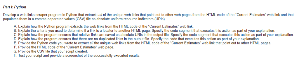  Part I: Python Develop a web links scraper program in Python