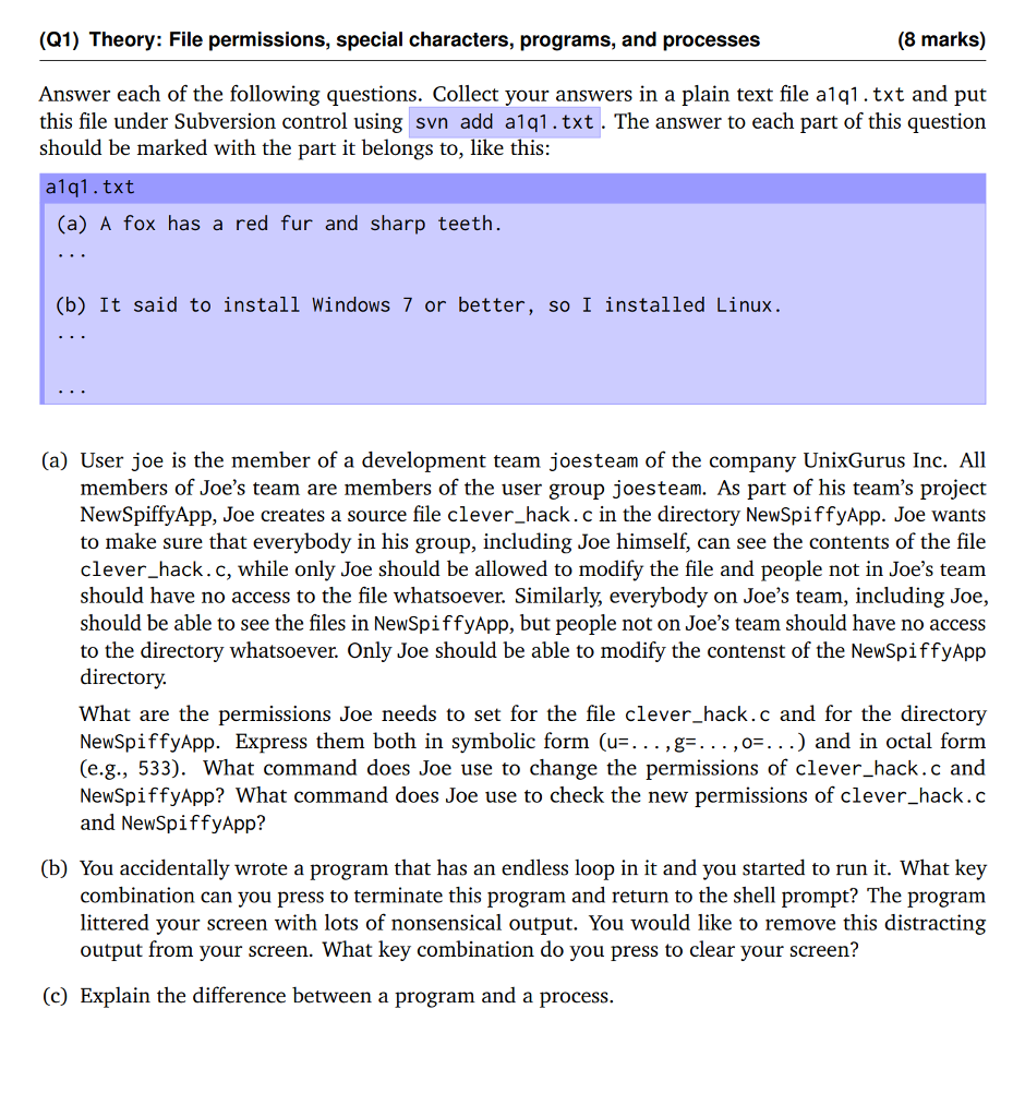 assignment answers electronically: Change into your subversion directory on bluenose: cd /csci2132/svn/CSID