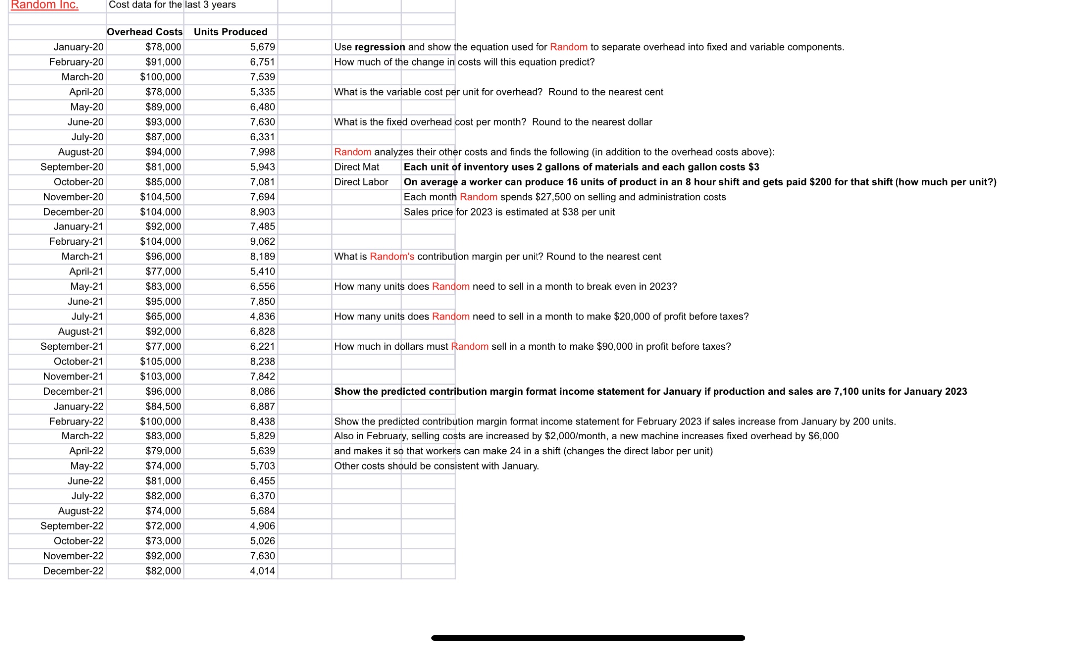  Random Inc. Cost data for the last 3 years Overhead Costs