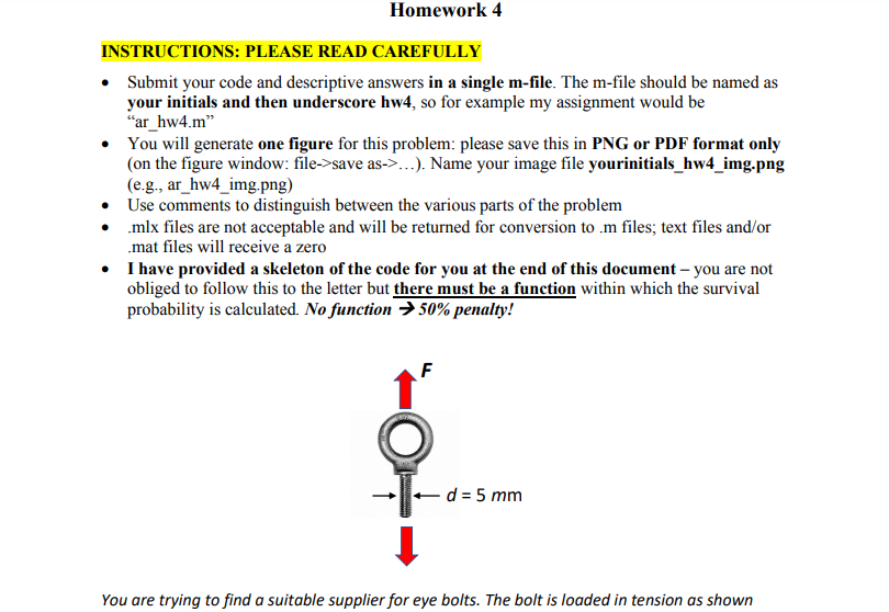 Matlab Questions: (Please write all the code and comments necessary; must include