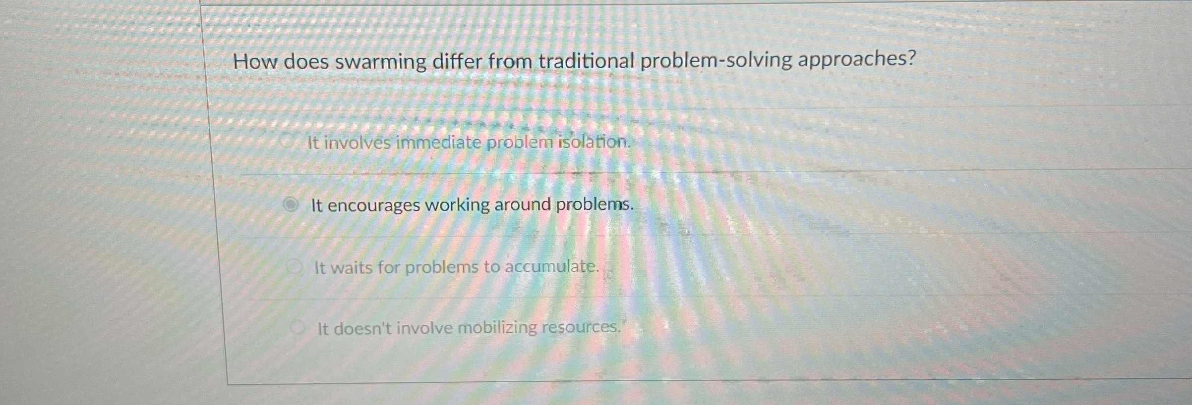  How does swarming differ from traditional problem-solving approaches? It involves immediate