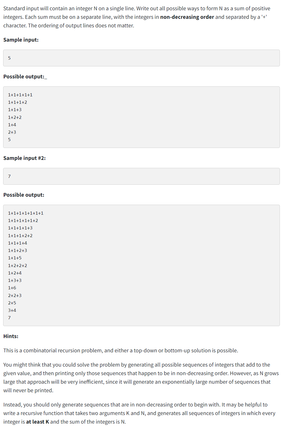 Python programming language required Standard input will contain an integer N on