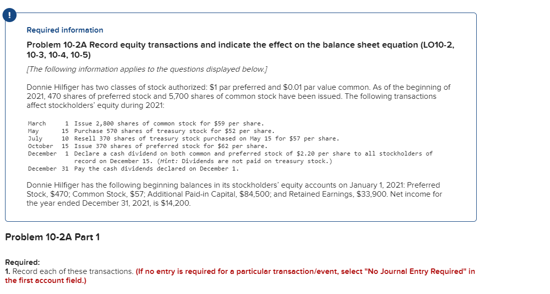 Please check my answers I am stuck... Required information Problem 10-2A