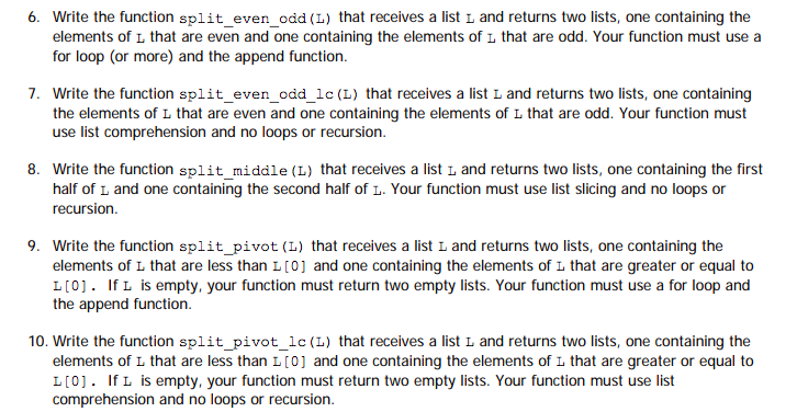 below with the expected outcomes below. Write the following functions. See the