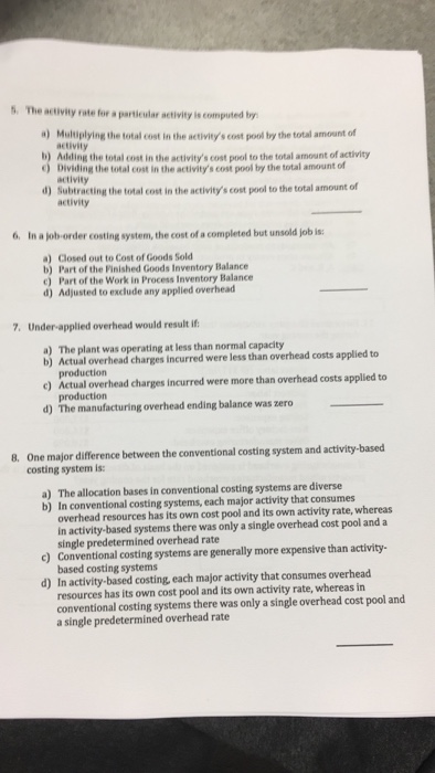  The activity rate for a particular activity is a computed by"