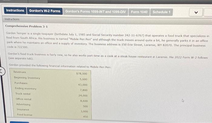 i need help completing a schedule c. Comprehensive Problem 3-1 Gordon Temper