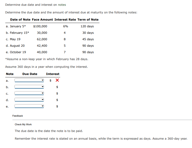 Determine due date and interest on notes Determine the due date