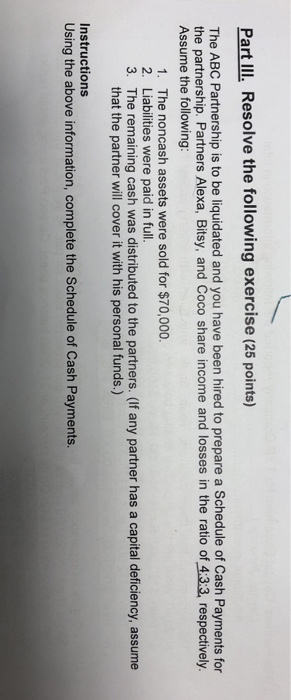  Part Ill, Resolve the following exercise (25 points) The ABC Partnership