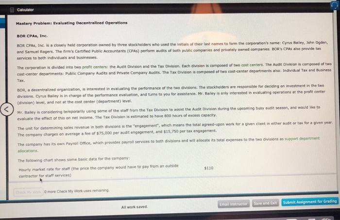  Calculator Mastery Problem: Evaluating Decentralized Operations BOR CPAs, Inc. BOR CPAS,