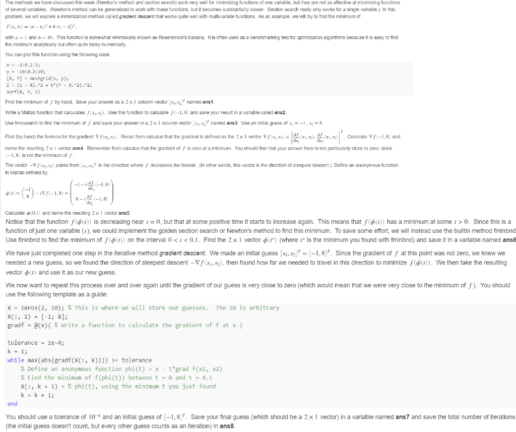 Please help solve this in Matlab ussed this week (Newton's method and
