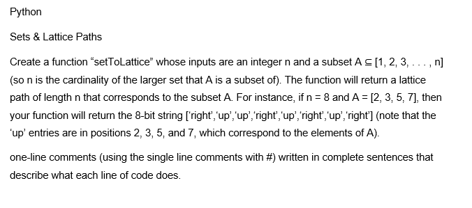 Python Sets & Lattice Paths Create a function "setToLattice whose inputs
