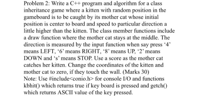  Problem 2: Write a C++ program and algorithm for a class