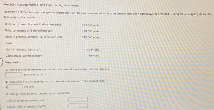 please help, I cant seem to solve this problem! Weighted Average Method,