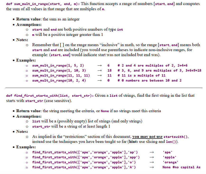  Use python3 language please def sum_mult_in_range (start, end, m): This function