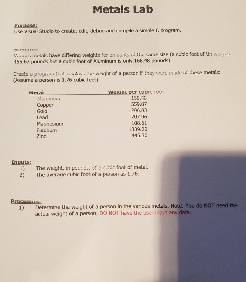 metals lab Metals Lab Purpose: Use Visual Studio to create, edit, debug