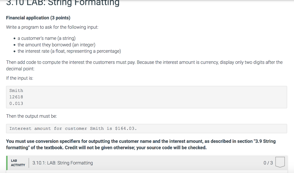 Python 3.TU LAB. String Formatting Financial application (3 points) Write a program