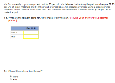 Xia Co. currently buys 9 component part for S5 per unit.