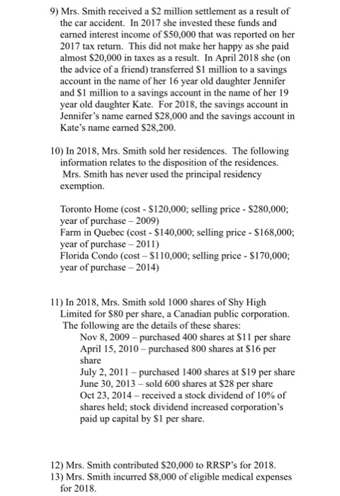 the following information with respect to her 2018 taxation year. She has