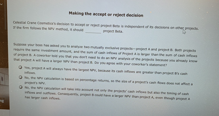 (NPV) rule is considered one of the most common and preferred criteria