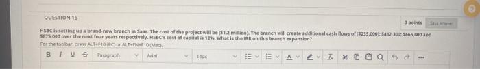 its ($1.2million ) not 52 QUESTION 15 3 points HSBCI ting up