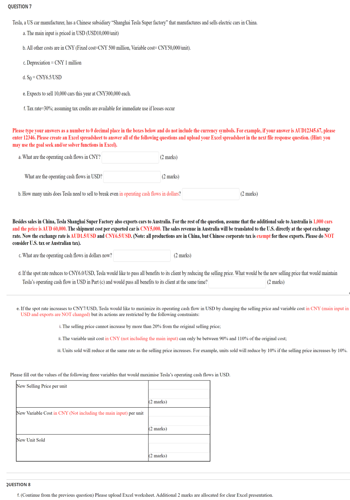  Note: Q7 (c) - Your calculation should include both Australian and
