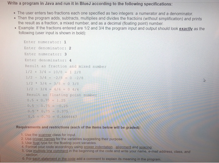  Write a program in Java and run it in BlueJ according