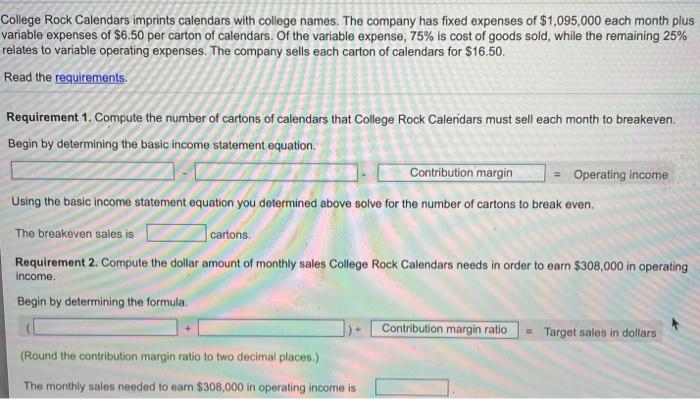 two decimal places). 3. Prepare the company's contribution margin income statement for