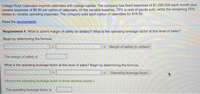 margin of safety (in dollars)? What is the operating leverage factor at