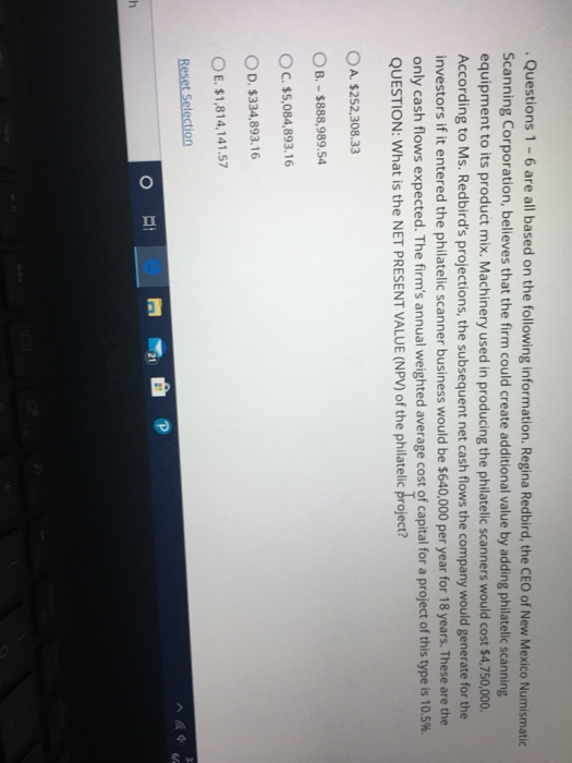  Questions 1 - 6 are all based on the following information.