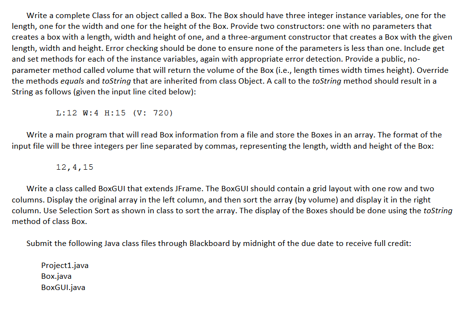 This is Java project. Please create a boxes.txt file as an input