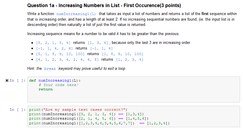  Question 1a - Increasing Numbers in List - First Occurence(3 points)