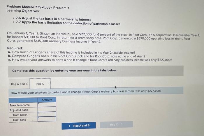 7.6 Adjust the tax basis in a partnership interest - 7.7 Apply