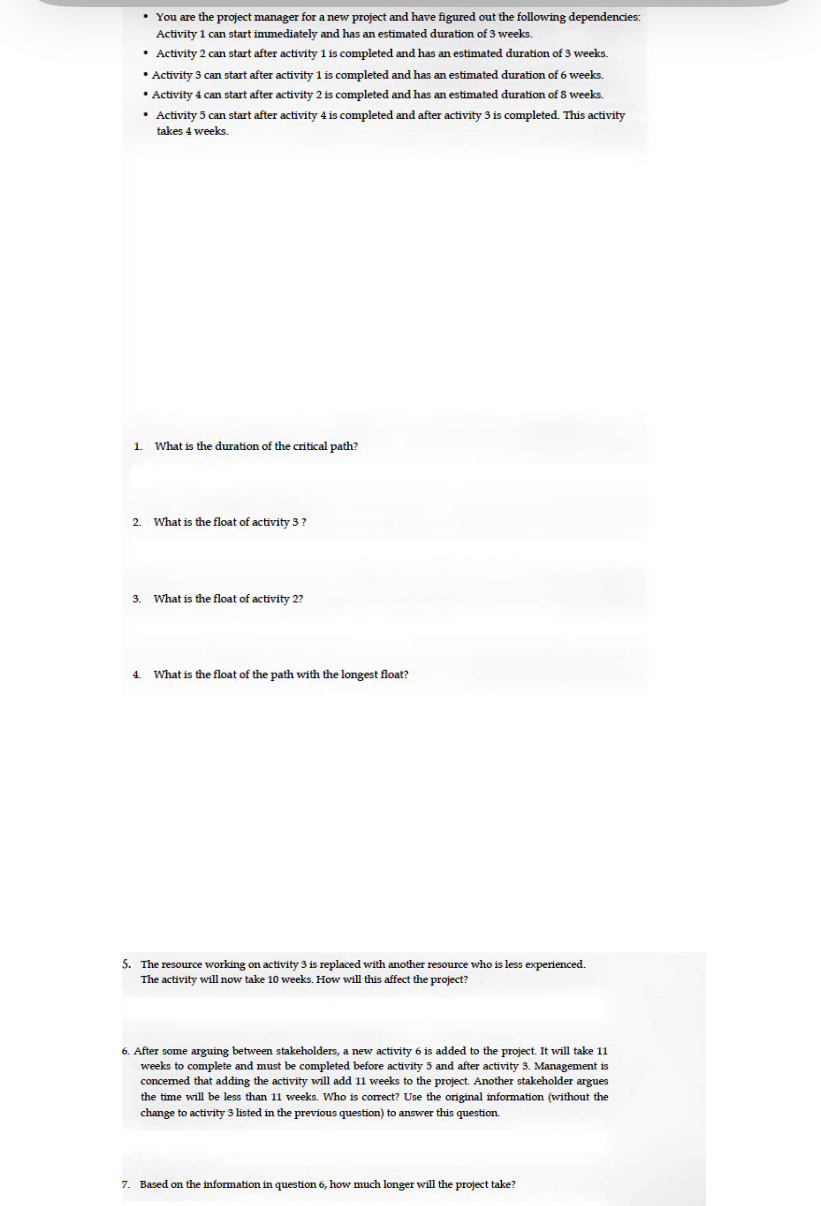 - You are the project manager for a new project and