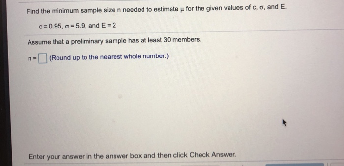  Find the minimum sample size n needed to estimate u for