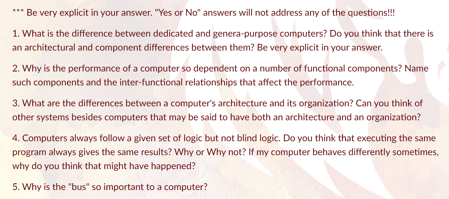 Be very explicit in your answer. "Yes or No" answers will