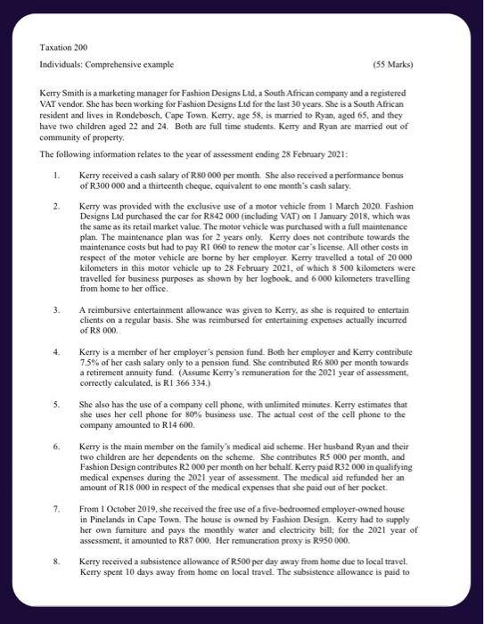  Taxation 200 Individuals: Comprehensive example (55 Marks) Kerry Smith is a