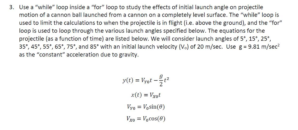  Use a "while" loop inside a "for" loop to study the