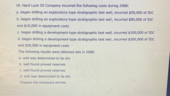 solve Question 10 with same account names in Question 16 10. Hard
