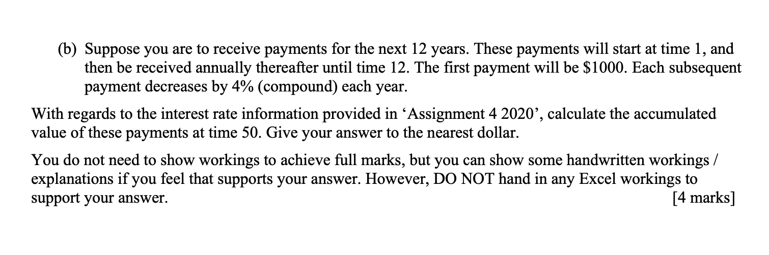 spreadsheet, Assignment 4 2020. (a) From this information, determine the following annualised