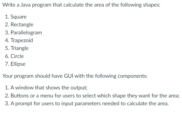  Write a Java program that calculate the area of the following
