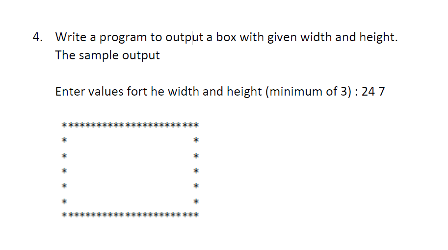 (C language) Write a program to outplut a box with given width
